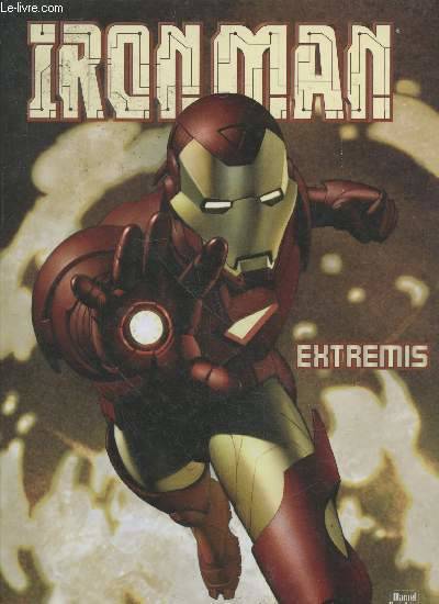 Livres BD BD adultes Iron Man : Extremis, extremis Warren Ellis, Adi Granov