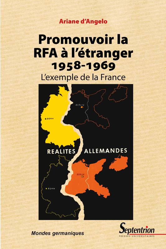 Promouvoir la RFA à l’étranger (1958-1969), L’exemple de la France