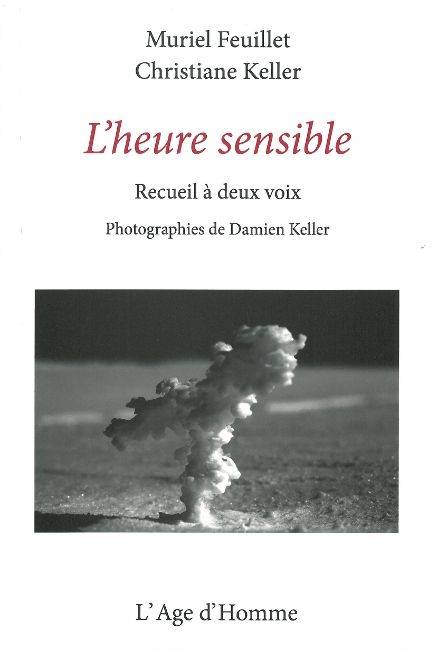 L'heure sensible - recueil à deux voix, recueil à deux voix