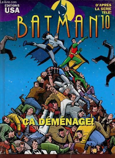 Livres BD BD jeunesse Batman., 10, Batman - Tome 10 : ça déménage ! - d'après la série télé ! Ty Templeton