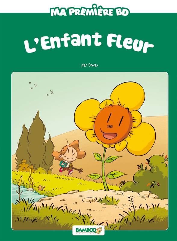 Ma première BD, L'Enfant fleur