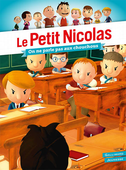 Livres Jeunesse de 6 à 12 ans Romans Le Petit Nicolas - On ne parle pas aux chouchous ! Emmanuelle Kecir-Lepetit