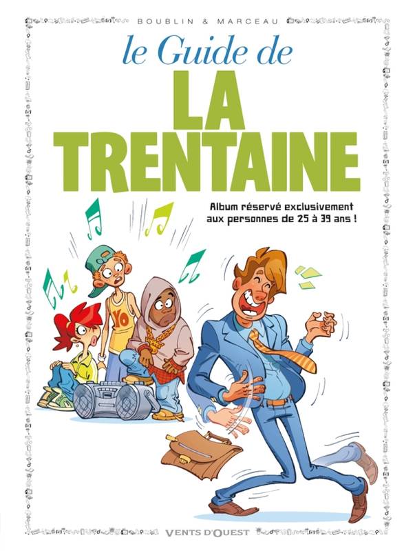 Livres Loisirs Humour 11, Les Guides en BD - Tome 11, La Trentaine Marceau