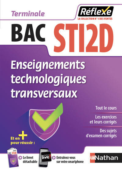 Livres Scolaire-Parascolaire Lycée Enseignements technologiques transversaux - Term STI2D (Guide Réflexe N°33) - 2018 Gwenola Launay