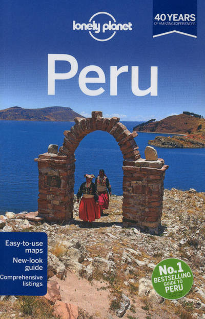 Livres Loisirs Voyage Guide de voyage Peru 8ed -anglais- Kevin Raub, Carolina A. Miranda, Luke Waterson, Brendan Sainsbury, Carolyn McCarthy