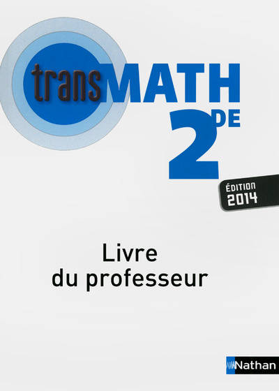 Transmath 2ème 2014 professeur 2014