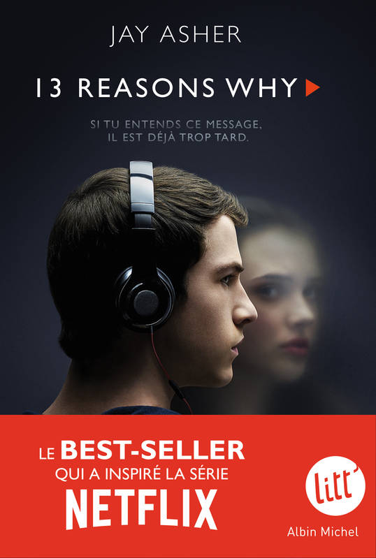 13 reasons why, Si tu entends ce message, il est déjà trop tard