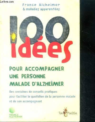 Un livre de conseils pratiques pour accompagner un malade Alzheimer