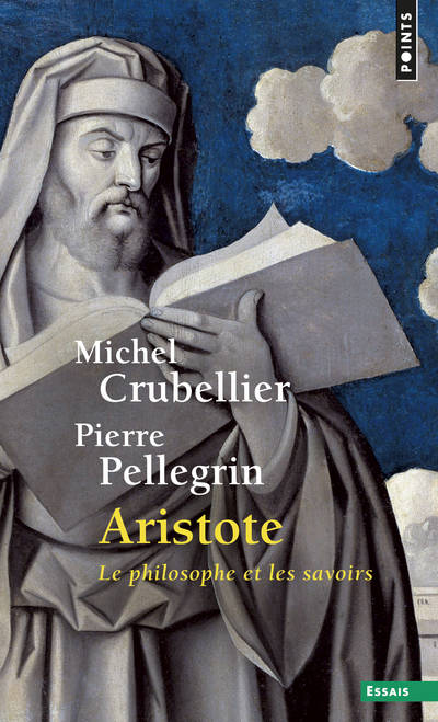 Aristote, Le philosophe et les savoirs