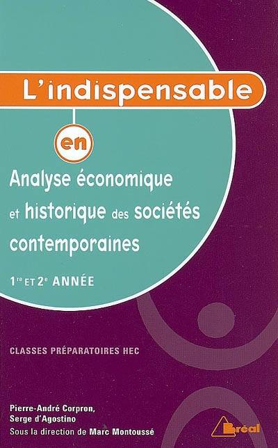 Analyse économique et historique des sociétés contemporaines, 1re année et 2e année