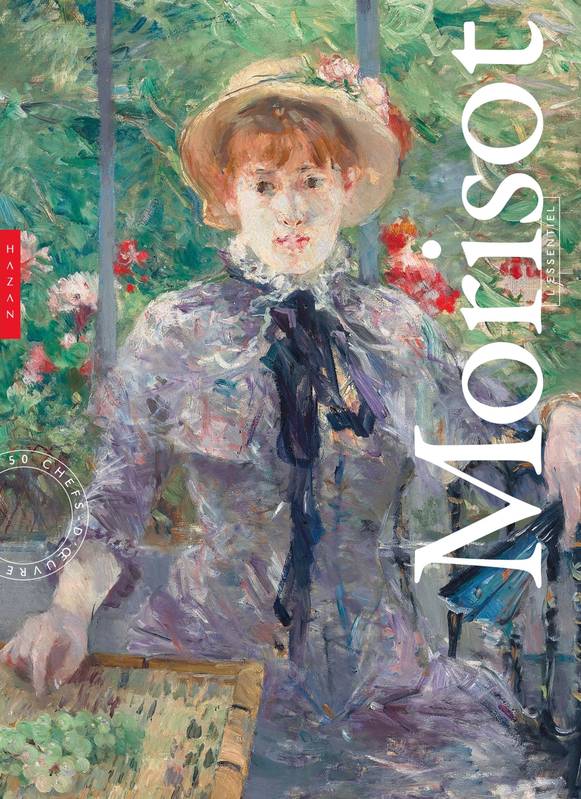 Livres Arts Beaux-Arts Peinture Berthe Morisot. Coffret l'essentiel Marianne Mathieu