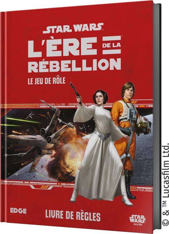 Star Wars - L’Ère de la Rébellion, le Jeu de Rôle