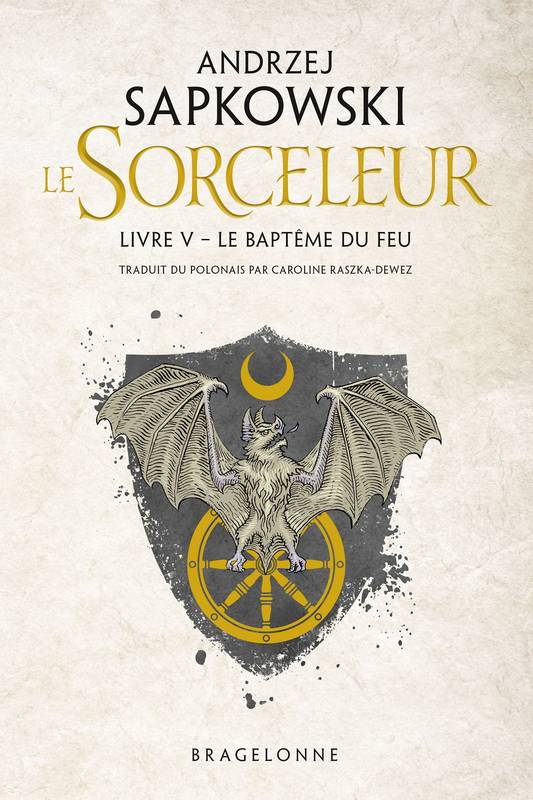 5, Le Sorceleur - Livre V - Le Baptême du Feu