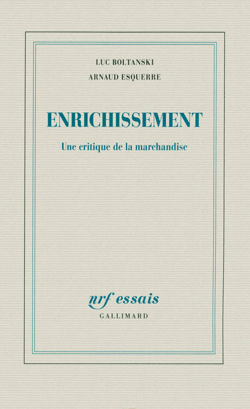 Enrichissement, Une critique de la marchandise