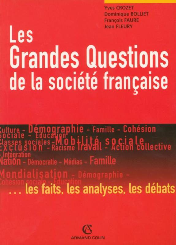 Les Grandes Questions de la société française Yves Crozet