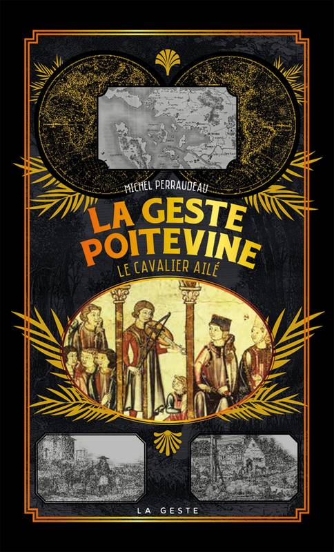 Livres Histoire et Géographie Histoire Histoire générale La Geste Poitevine Michel Perraudeau