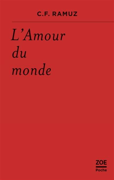 L'amour du monde