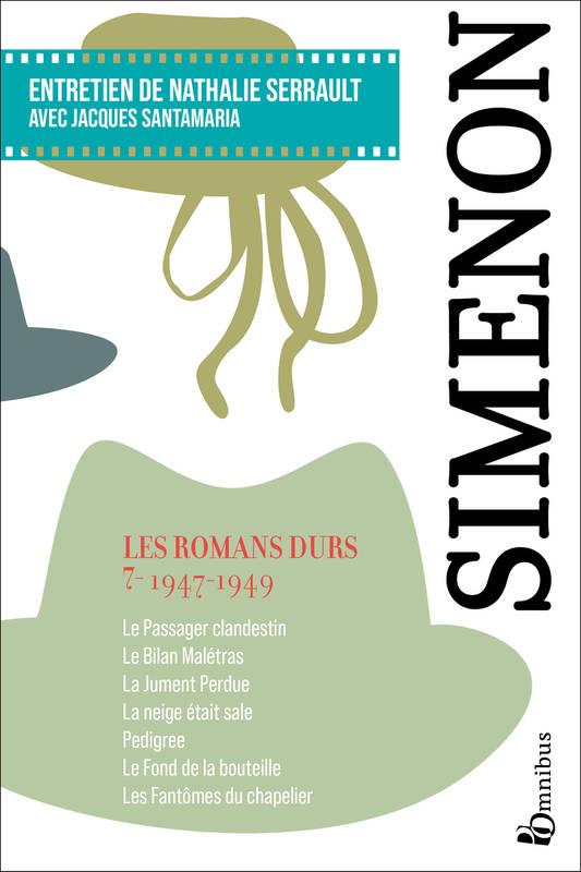 Livres Polar Policier et Romans d'espionnage Les Romans durs, Tome 7 1947-1949 Georges Simenon