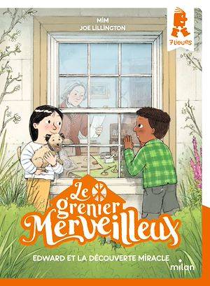 Le grenier merveilleux, Tome 03, Grenier merveilleux t. 3  Edward et la découverte miracle Mim