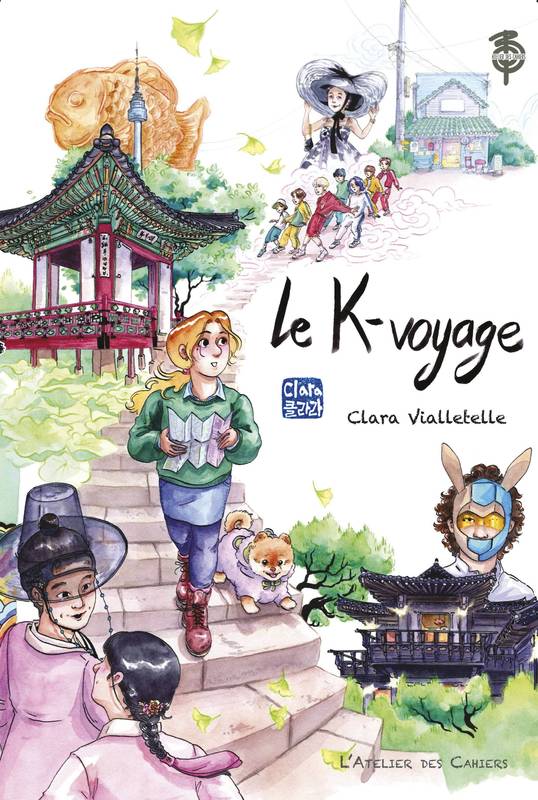 Livres Loisirs Voyage Guide de voyage Le K-voyage Clara  Vialletelle, Clara  Vialletelle, Clara  Vialletelle