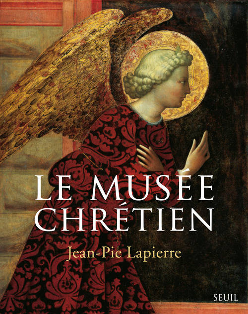 Le Musée chrétien (Coffret 3 vol), Dictionnaire illustré des images chrétiennes occidentales et orientales