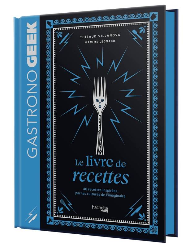 Mini-Gastronogeek - Le livre de recettes