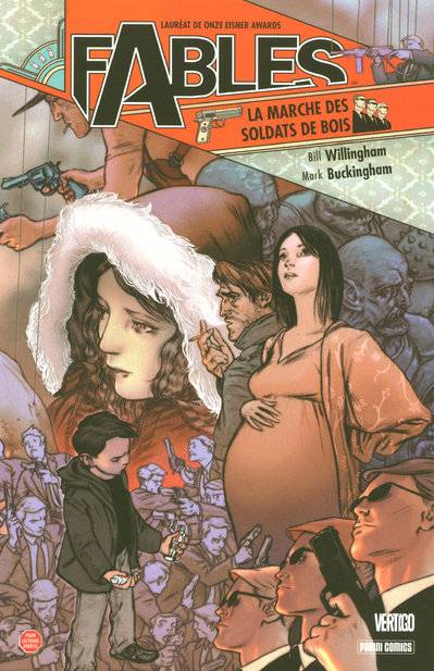 Livres Mangas Fables / Bill Willingham, 5, FABLES T05 LA MARCHE DES SOLDATS DE BOIS Bill Willingham, Mark Buckingham