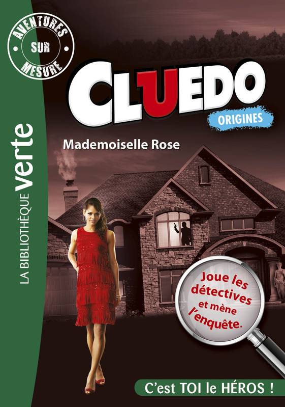 C'est toi le héros, Cluedo, Mademoiselle Rose