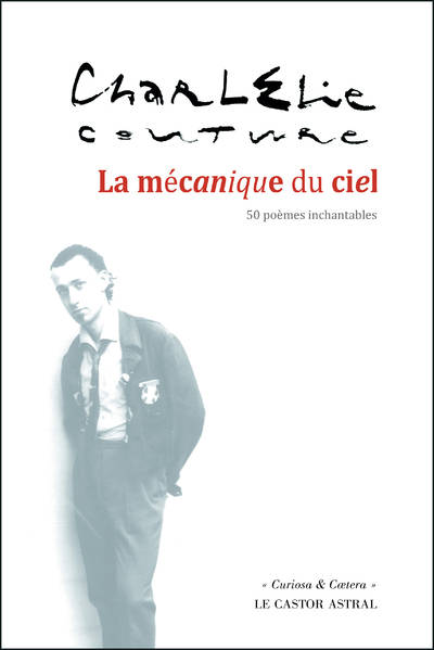 Livres Littérature et Essais littéraires Poésie La mécanique du ciel Couture