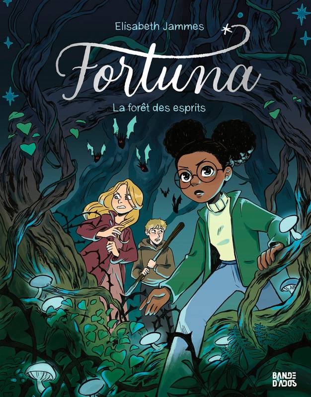 Livres BD Les Classiques 2, Fortuna, Tome 02, La forêt des esprits Élisabeth JAMMES