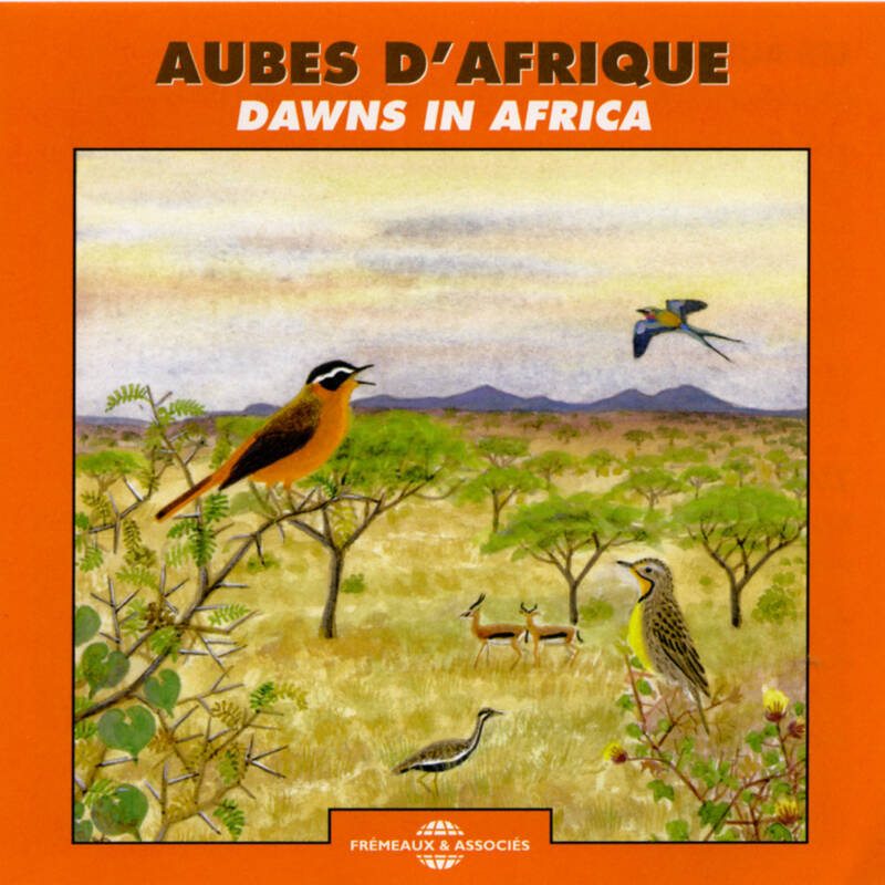 AUBES D'AFRIQUE CD AUDIO CONCERTS NATURELS AFRIQUE DU SUD SENEGAL KENYA CAMEROUN SONS DE LA NATURE