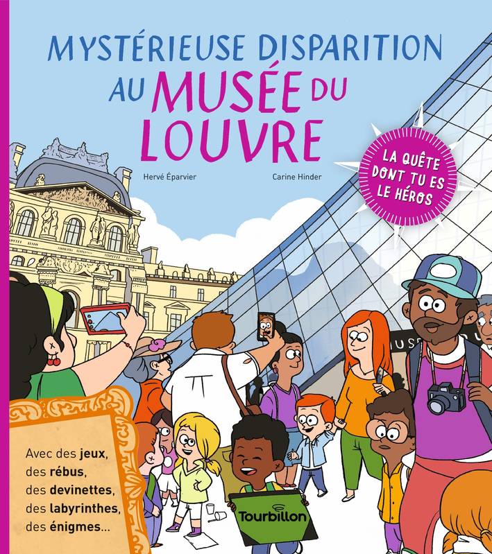 Livres Jeunesse de 3 à 6 ans Albums Mystérieuse disparition au musée du Louvre Hervé Éparvier