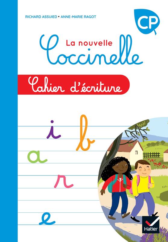 Livres Scolaire-Parascolaire Primaire Coccinelle - Lecture CP Ed. 2022 - Cahier d'écriture Anne-Marie Ragot, Richard Assuied