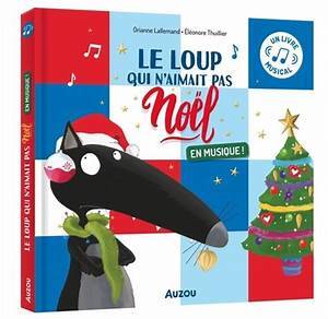 Le loup qui n'aimait pas Noël : en musique !