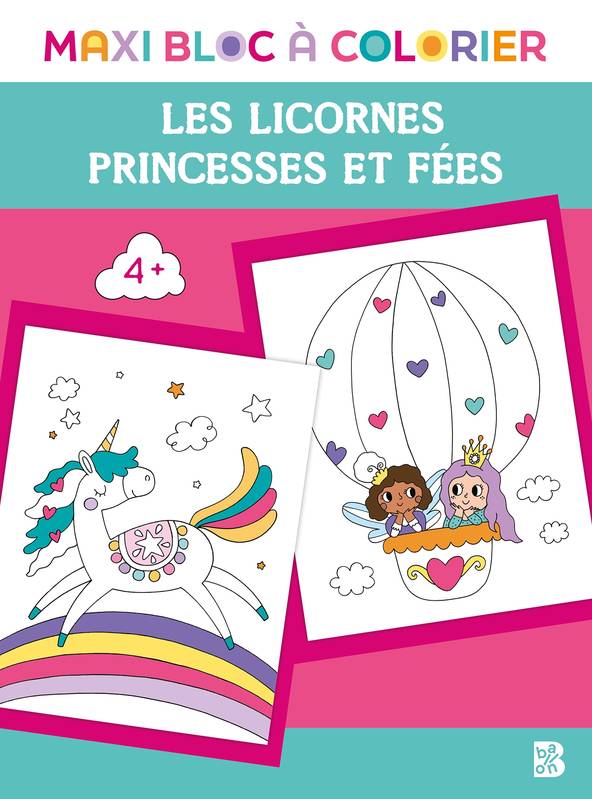 Jeux et Jouets Loisirs créatifs Livres loisirs créatifs Maxi bloc à colorier - Princesses et fées + Licornes XXX