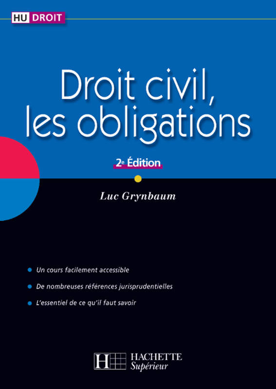 Livres Économie-Droit-Gestion Droit Généralités Droit civil, les obligations Luc Grynbaum