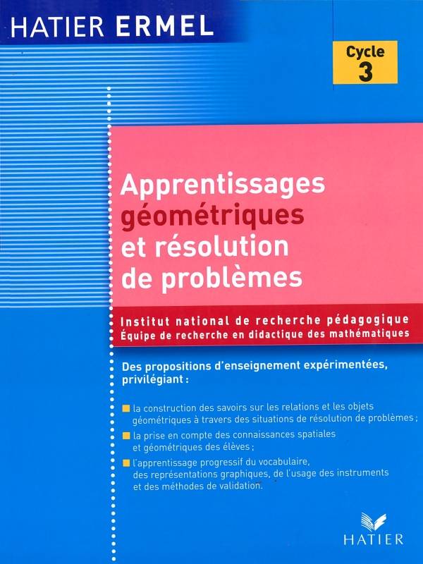 Apprentissages géométriques et résolution de problèmes au cycle 3