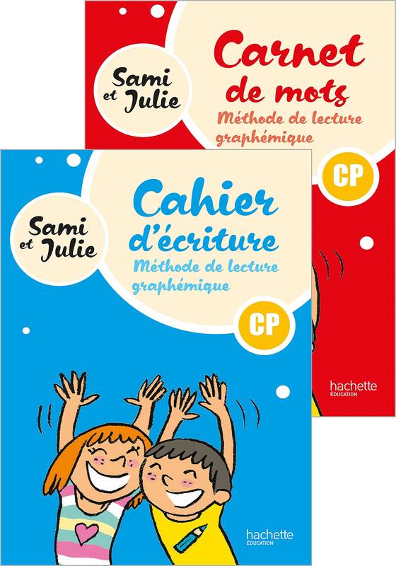 Sami et Julie - Méthode de lecture CP - Cahier d'écriture - Ed. 2024 Delphine Grasset, Géraldine Le Gaouyat-Le Sage, Catherine Péronnet, Marc Boudot, Emmanuel Lacroix