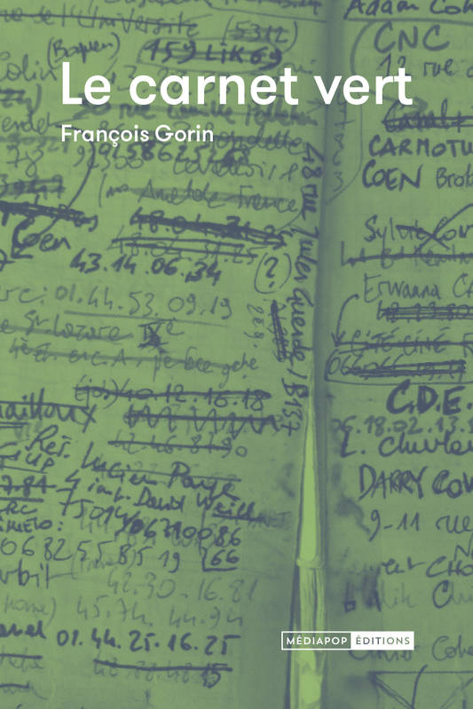 Le carnet vert François GORIN