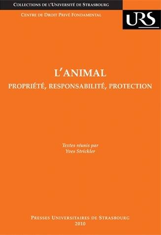 L'animal, Propriété, responsabilité, protection