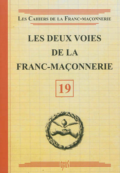 Les deux voies de la franc-maçonnerie