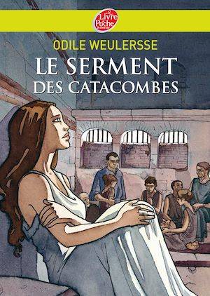 Le serment des catacombes Odile Weulersse