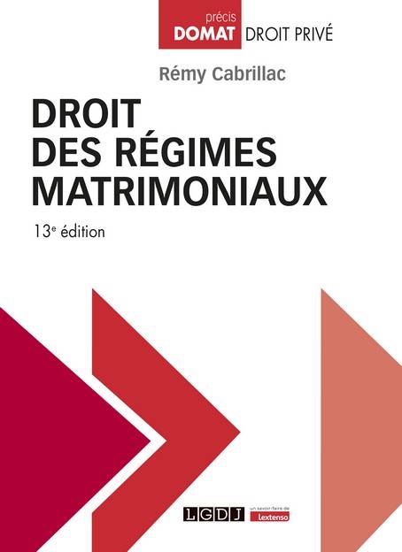 Livres Économie-Droit-Gestion Droit Généralités Droit des régimes matrimoniaux Rémy Cabrillac