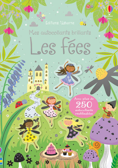 Les fées - Mes autocollants brillants