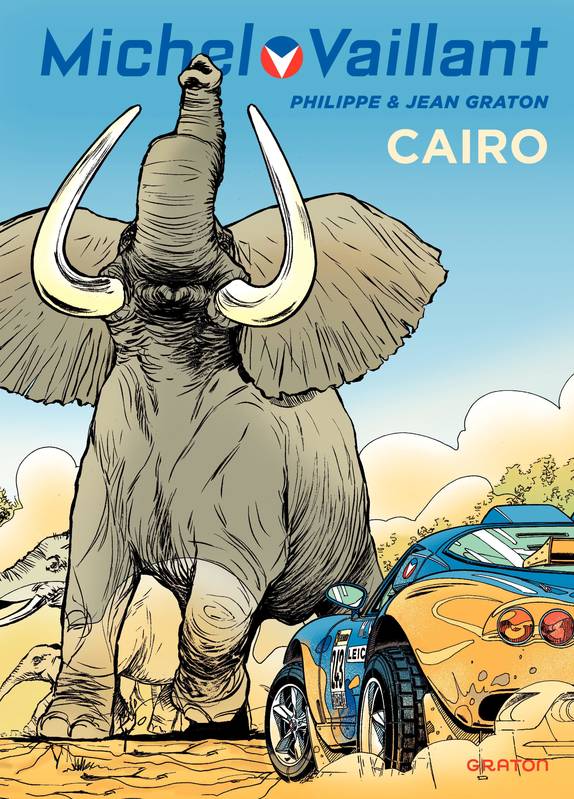 Michel Vaillant - Tome 63 - Cairo ! Philippe Graton