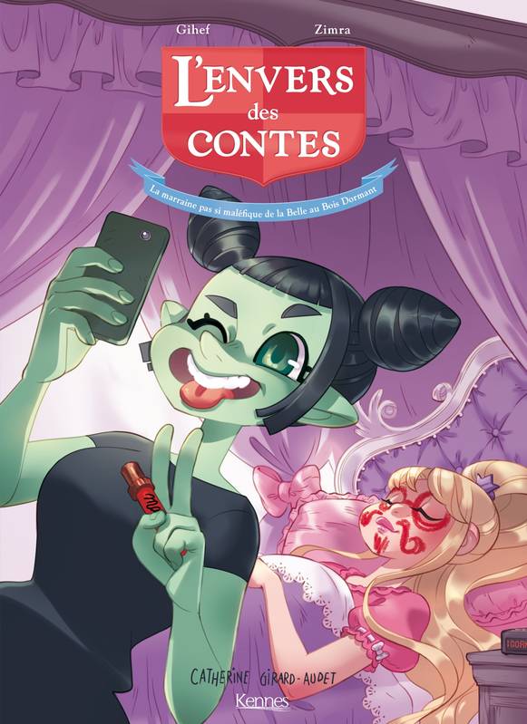 L'Envers des contes BD T03, La Marraine pas si maléfique de la Belle au Bois Dormant