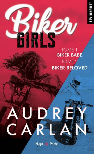 Livres Littérature et Essais littéraires Romance 1-2, Biker girls - tome 1 et 2, Biker babe + biker beloved Bénita Rolland