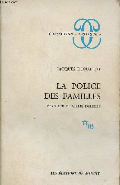 La police des familles Jacques Donzelot, Gilles Deleuze