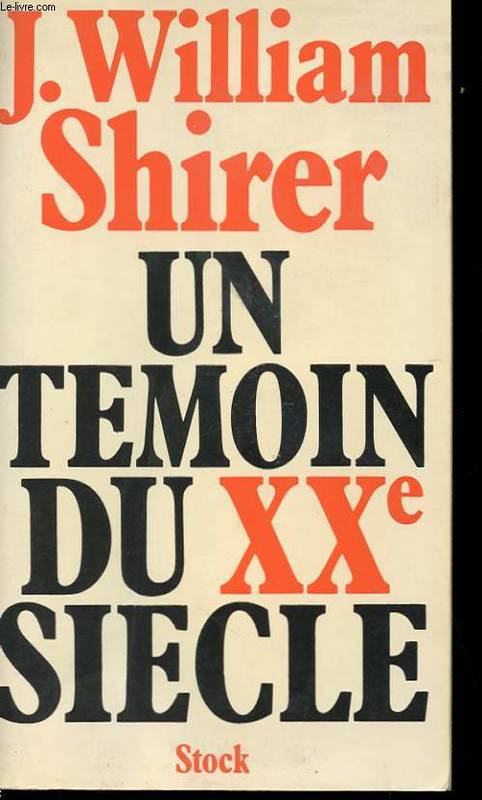 Un Témoin du :XXe :+vingtième+ siècle, [1], 1904-1930, Un témoin du XX° siècle