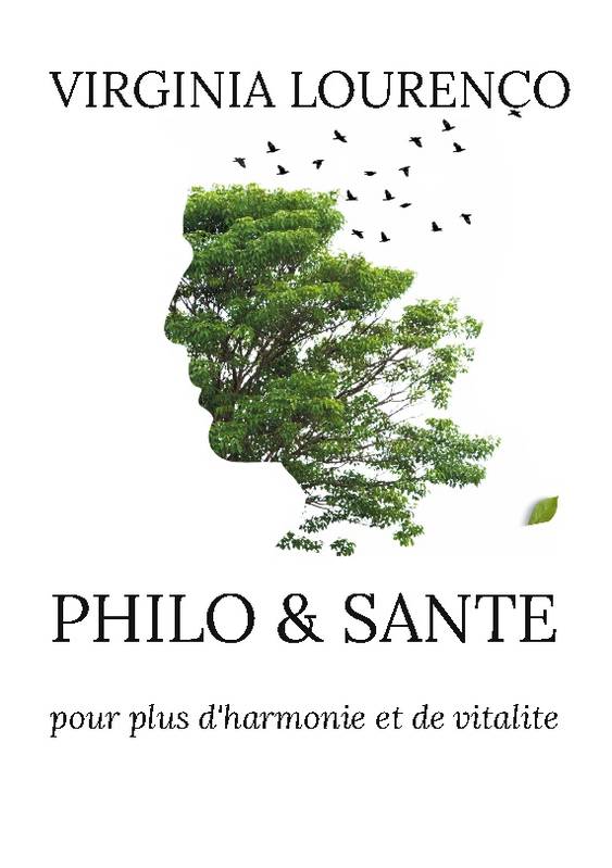 Philo santé, pour plus d'harmonie et de vitalite